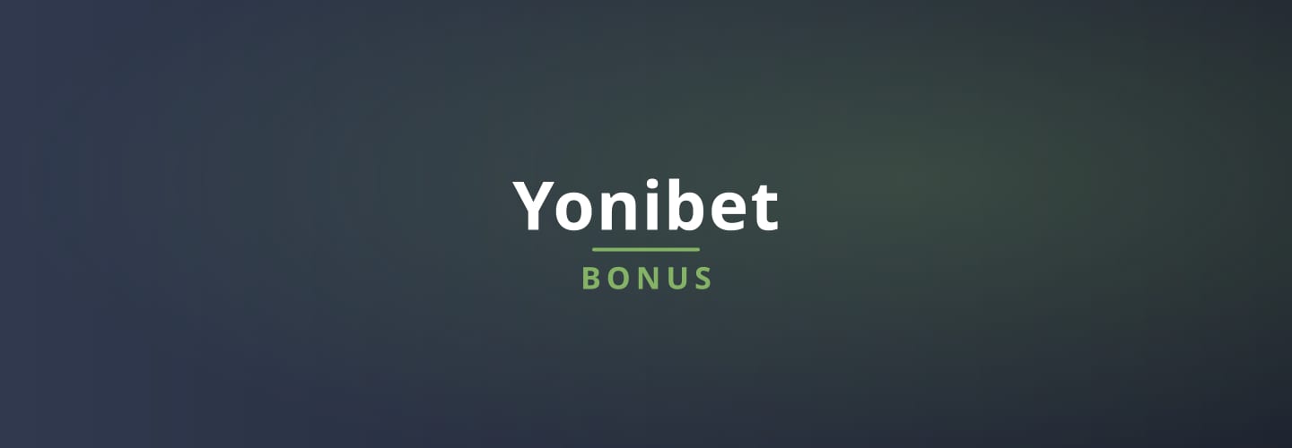 yonibet current promotions and bonuses